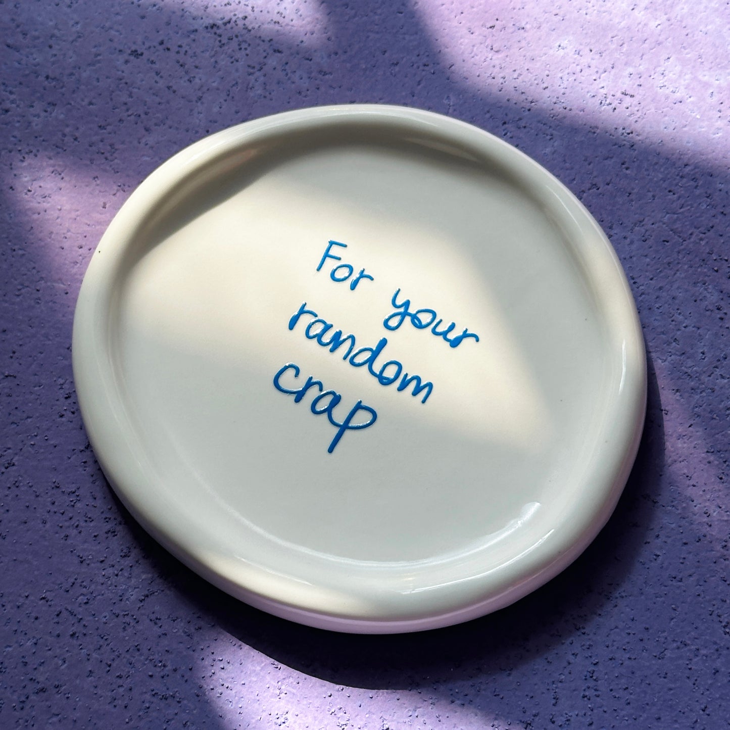 "For Your Random Crap" ceramic tray